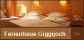 Ferienhaus Giggijoch